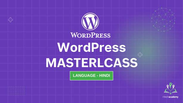 No Code Website Designing – WordPress Masterclass